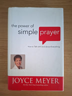 The Power of Simple Prayer – Joyce Meyer (Second Hand Book)