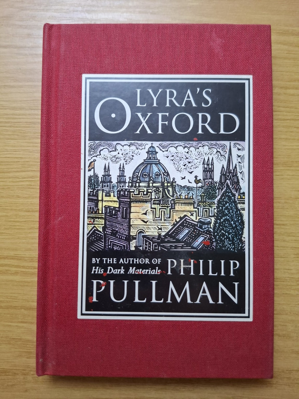 Lyra’s Oxford – Philip Pullman (Second Hand Book)