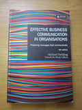 Effective Business Communication in Organisations (4th Edition) – Michael Fielding & Franzel du Plooy-Cilliers (Second Hand Book)