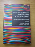 Effective Business Communication in Organisations (4th Edition) – Michael Fielding & Franzel du Plooy-Cilliers (Second Hand Book)