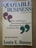 Quotable Business – Louis E. Boone (Second Hand Book)
