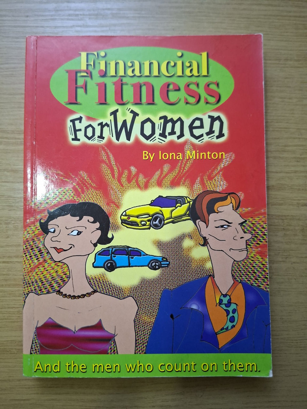 Financial Fitness For Women – Iona Minton (Second Hand Book)