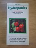 Hydroponics: The Complete Guide to Gardening Without Soil – Dudley Harris (Second Hand Book)