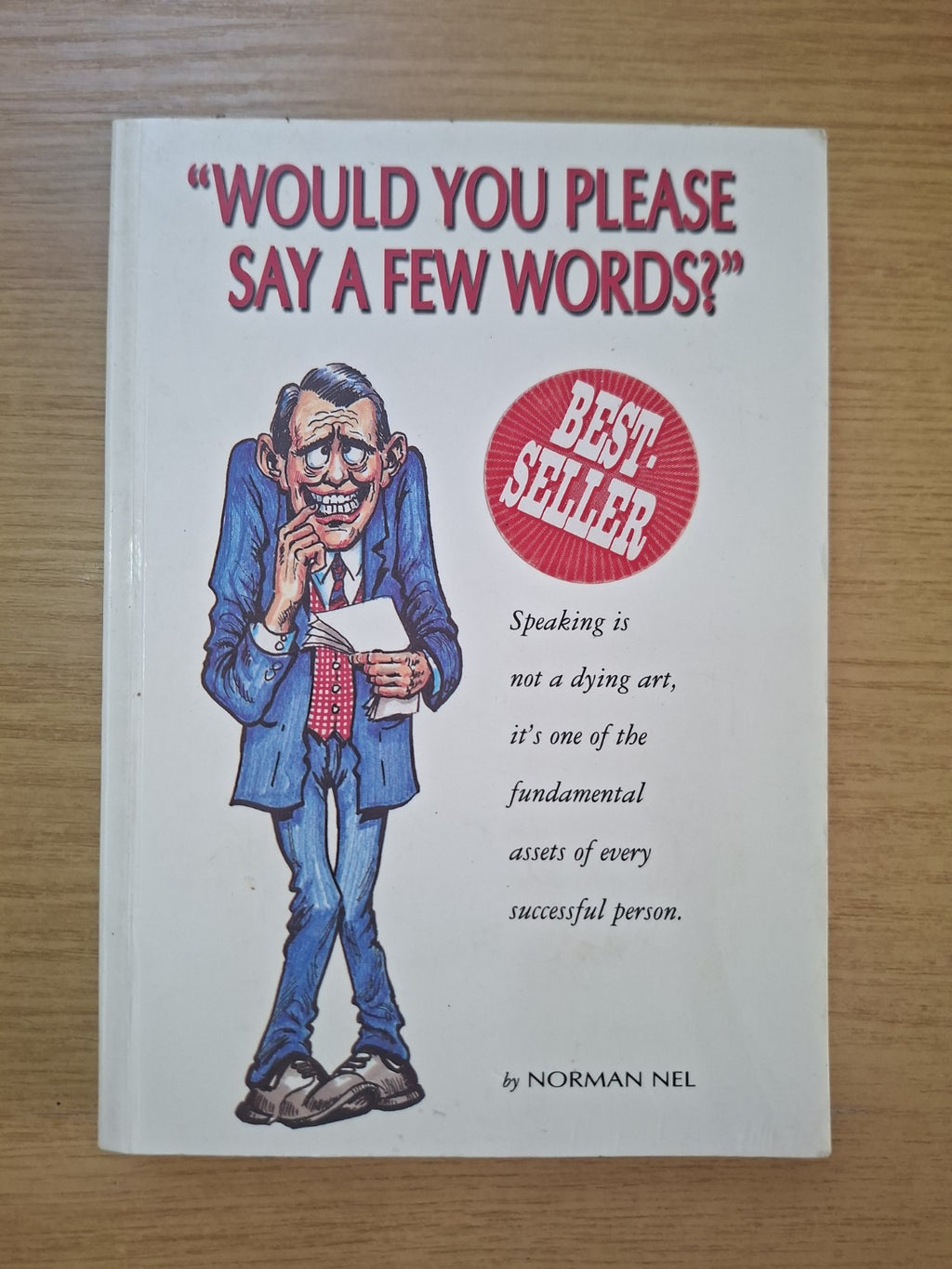 Would You Please Say a Few Words? – Norman Nel (Second Hand Book)