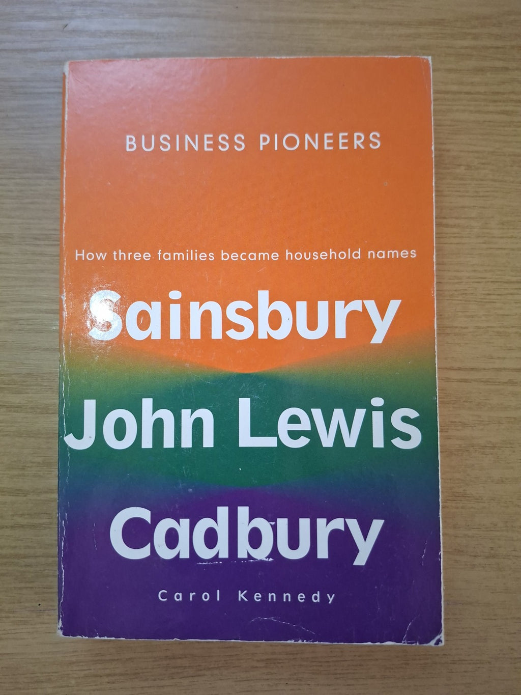 Business Pioneers – Carol Kennedy (Second Hand Book)