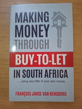 Making Money Through Buy-To-Let in South Africa – François Janse van Rensburg (Second Hand Book)