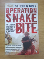 Operation Snakebite: The Explosive True Story of an Afghan Desert Siege – Stephen Grey (Second Hand Book)