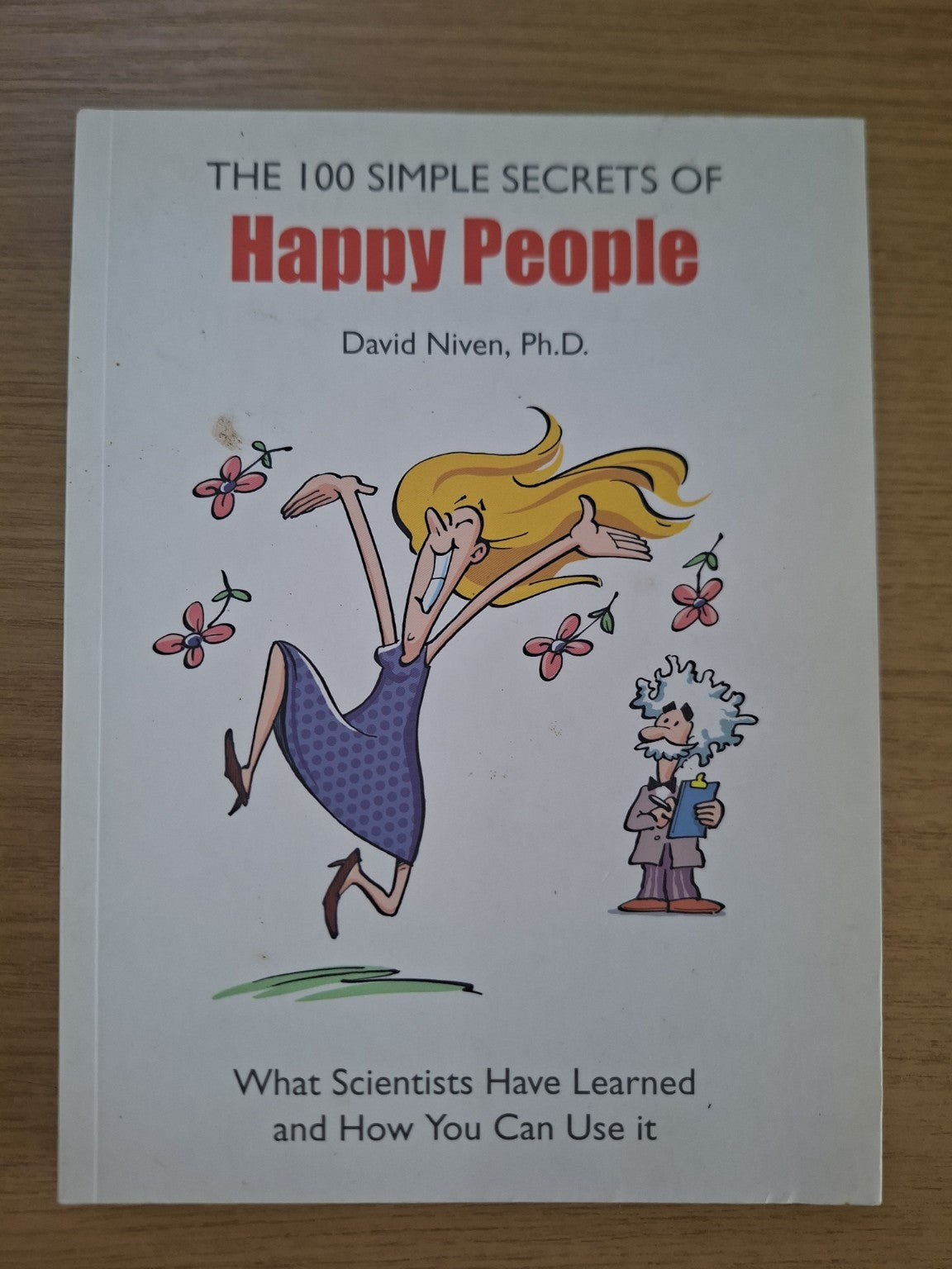 The 100 Simple Secrets of Happy People – David Niven (Second Hand Book)