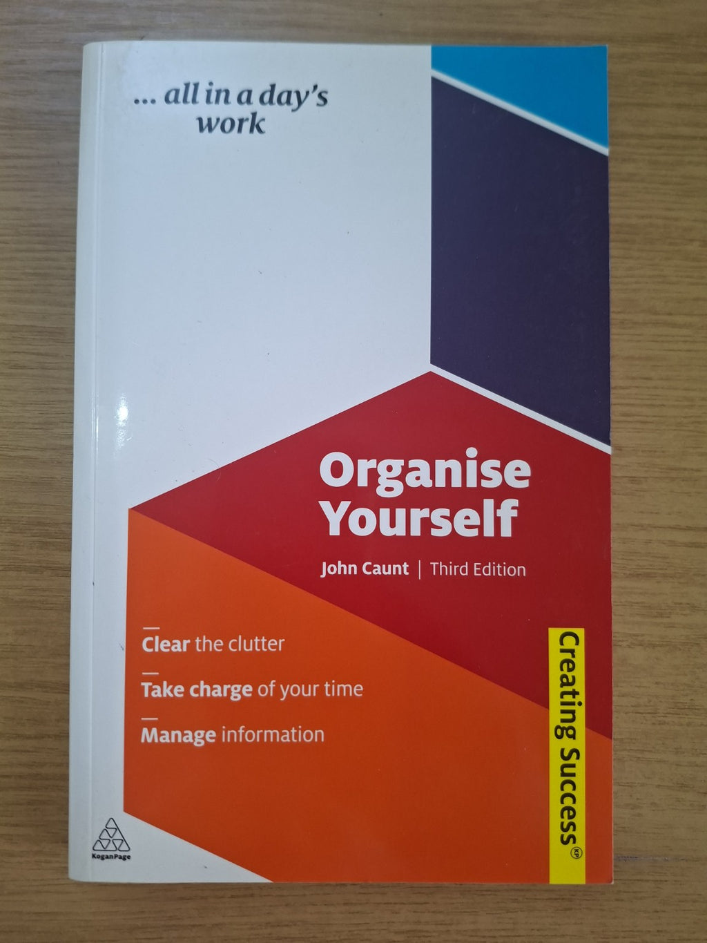 Organise Yourself – John Caunt (Third Edition) (Second Hand Book)