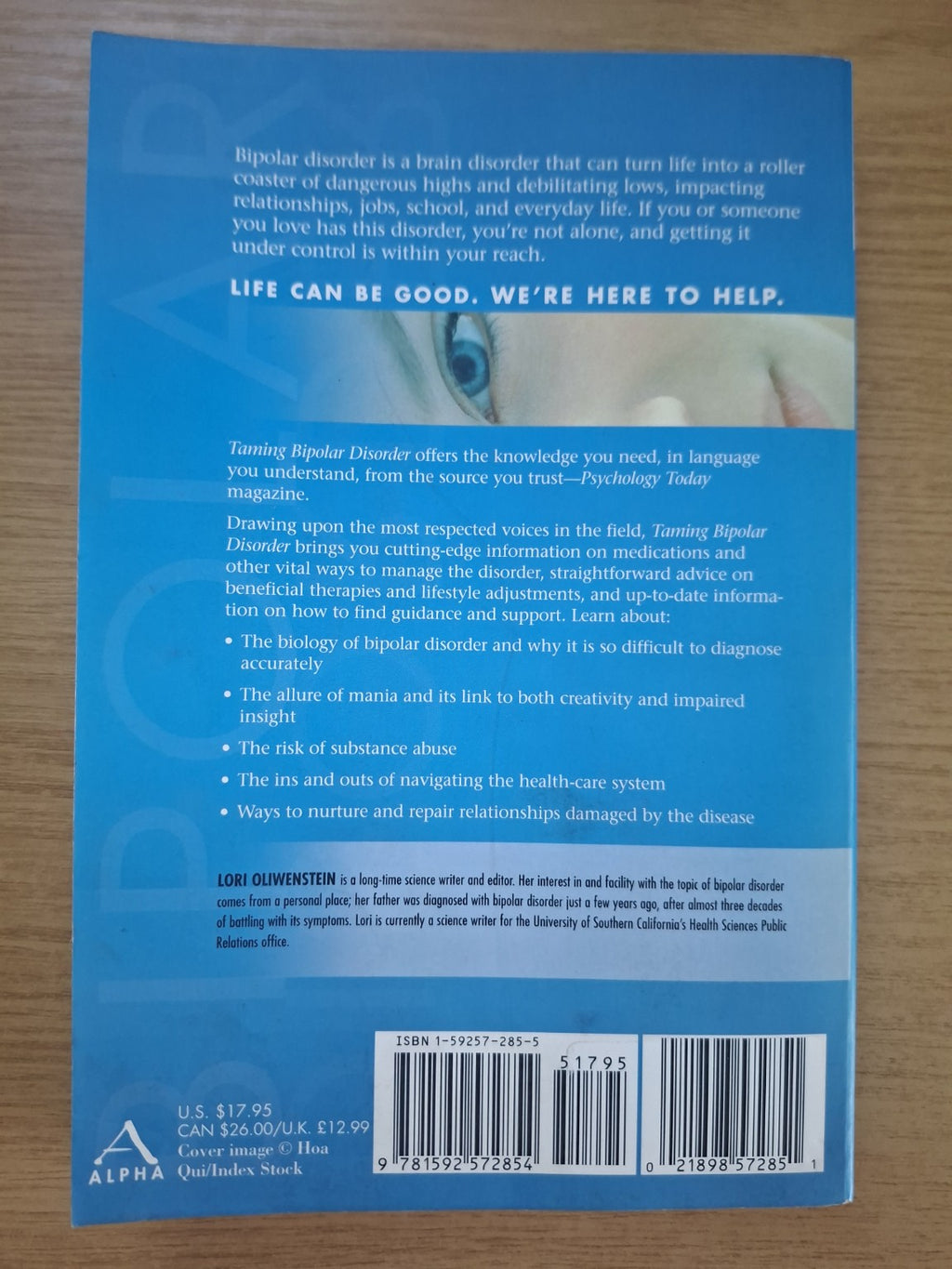 Taming Bipolar Disorder – Lori Oliwenstein (Second Hand Book)