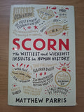 Scorn – Matthew Parris (Second Hand Book)