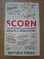 Scorn – Matthew Parris (Second Hand Book)