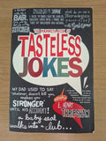 The Mammoth Book of Tasteless Jokes – E. Henry Thripshaw (Second Hand Book)