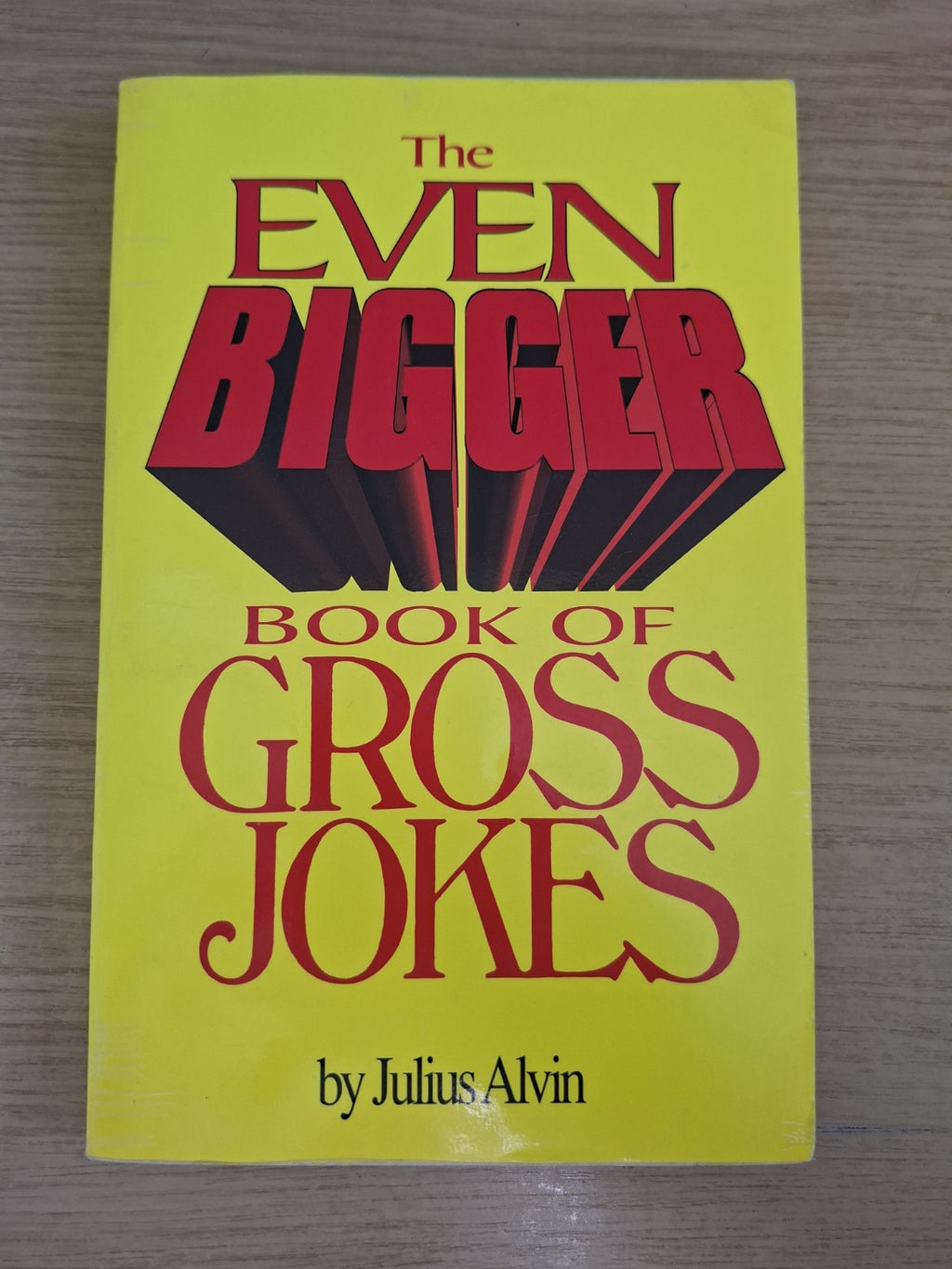 The Even Bigger Book of Gross Jokes – Julius Alvin (Second Hand Book)