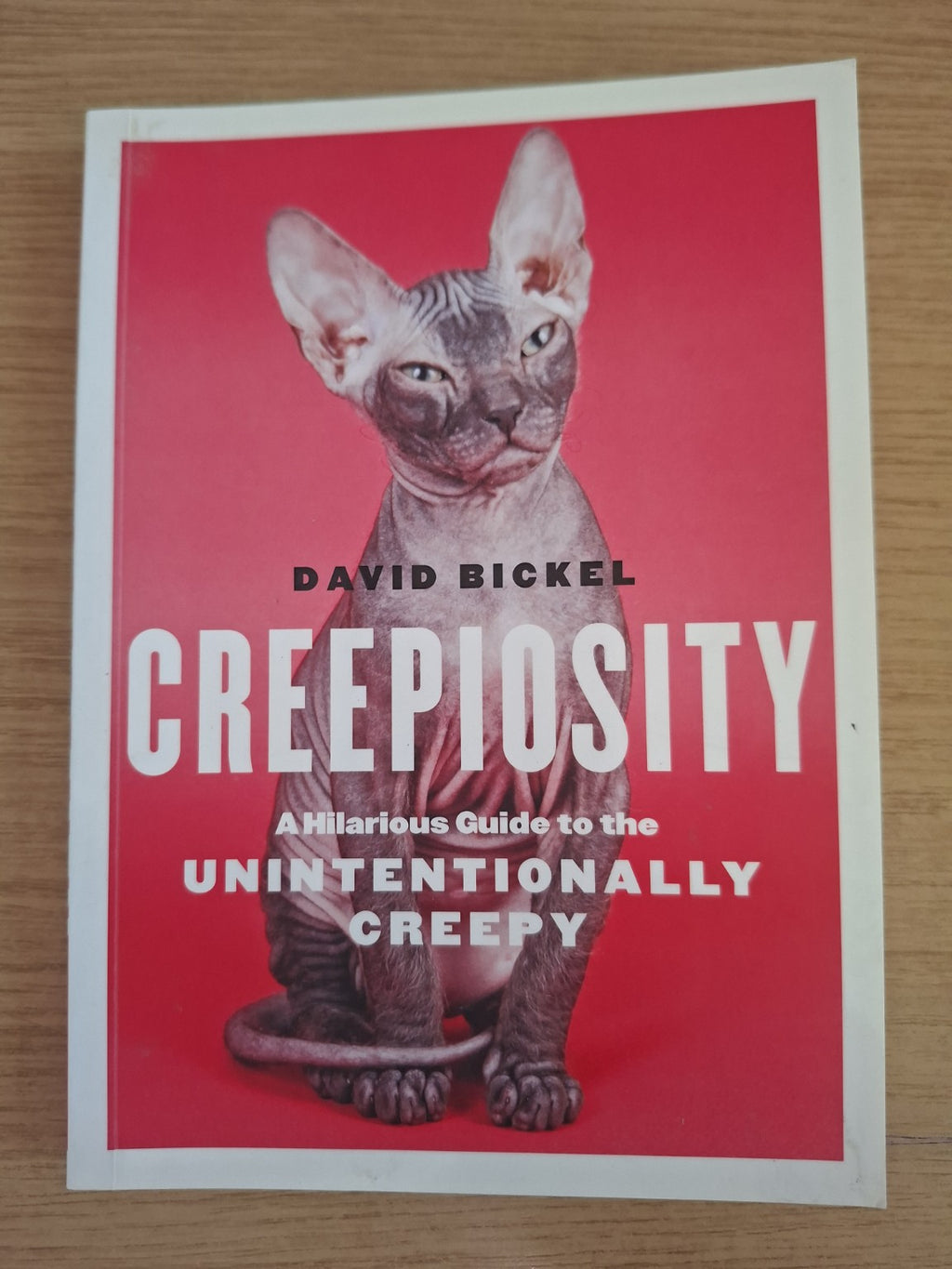 Creepiosity – David Bickel (Second Hand Book)