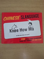 Chinese Slanguage – Mike Ellis (Second Hand Book)