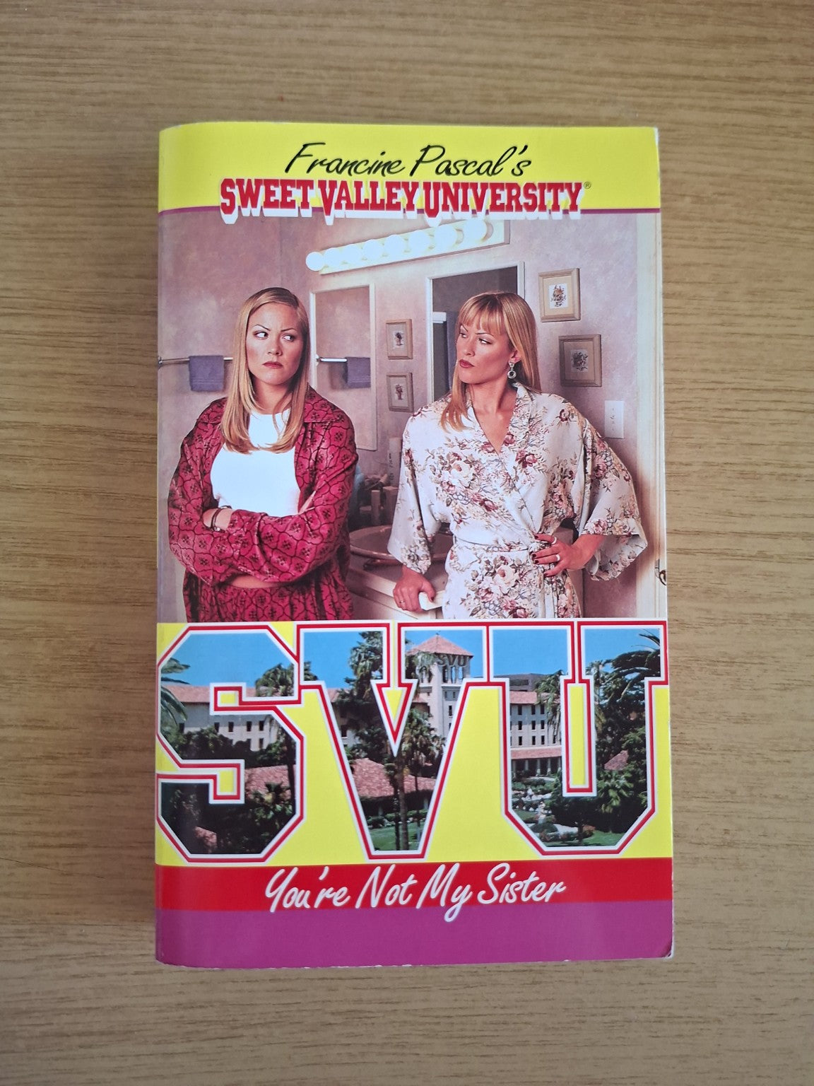 You’re Not My Sister – Francine Pascal (Second Hand Book)