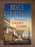 The Story of Danny Dunn – Bryce Courtenay (Second Hand Book)
