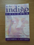 The Indigo Children – Lee Carroll &amp; Jan Tober (Second Hand Book)