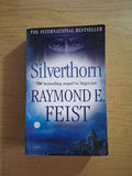 Silverthorn – Raymond E. Feist (Second Hand Book)
