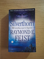 Silverthorn – Raymond E. Feist (Second Hand Book)