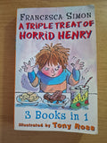 A Triple Treat of Horrid Henry – Francesca Simon (Second Hand Book)