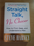 Straight Talk, No Chaser – Steve Harvey (Second Hand Book)