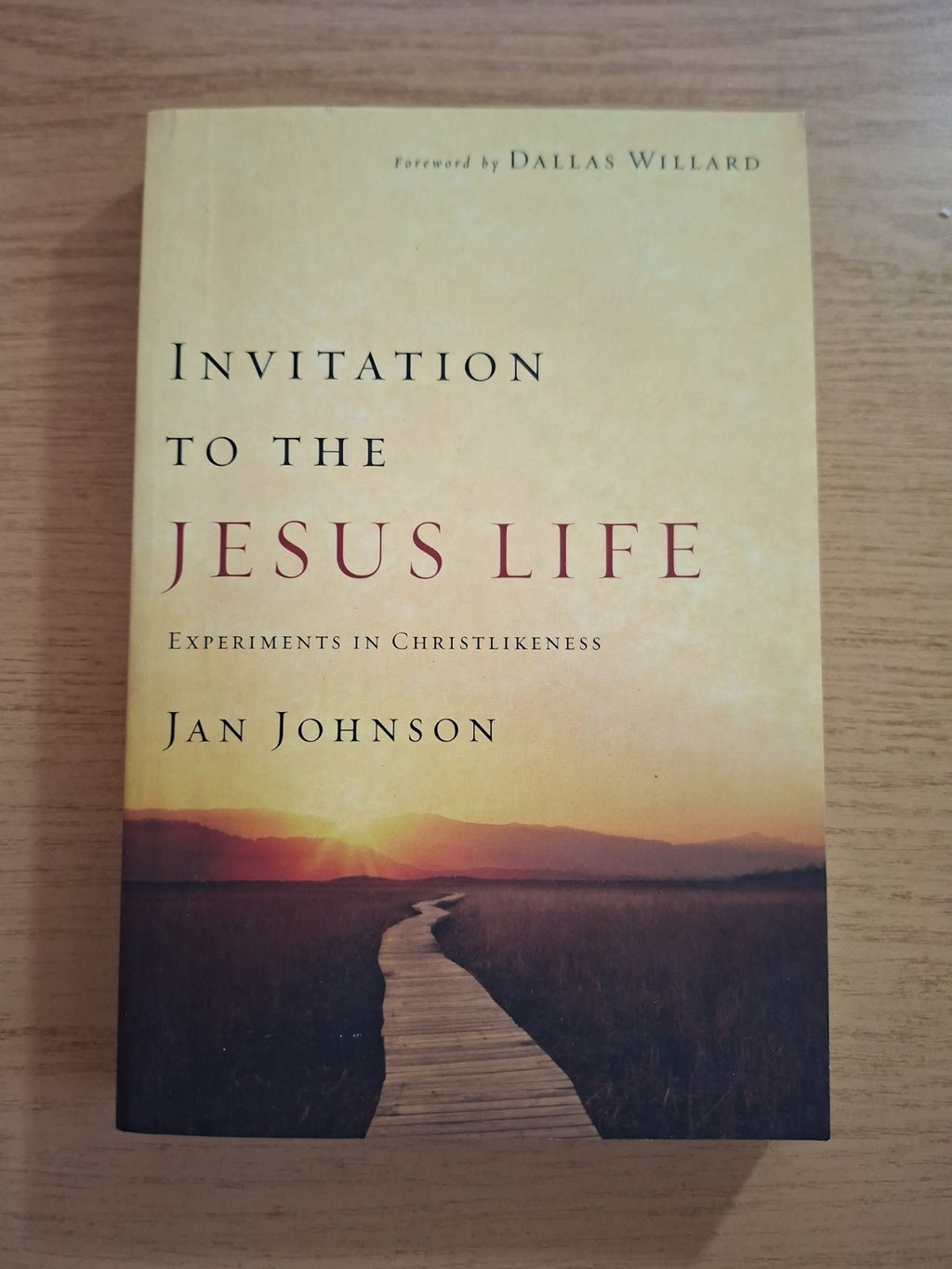 Invitation to the Jesus Life – Jan Johnson (Second Hand Book)