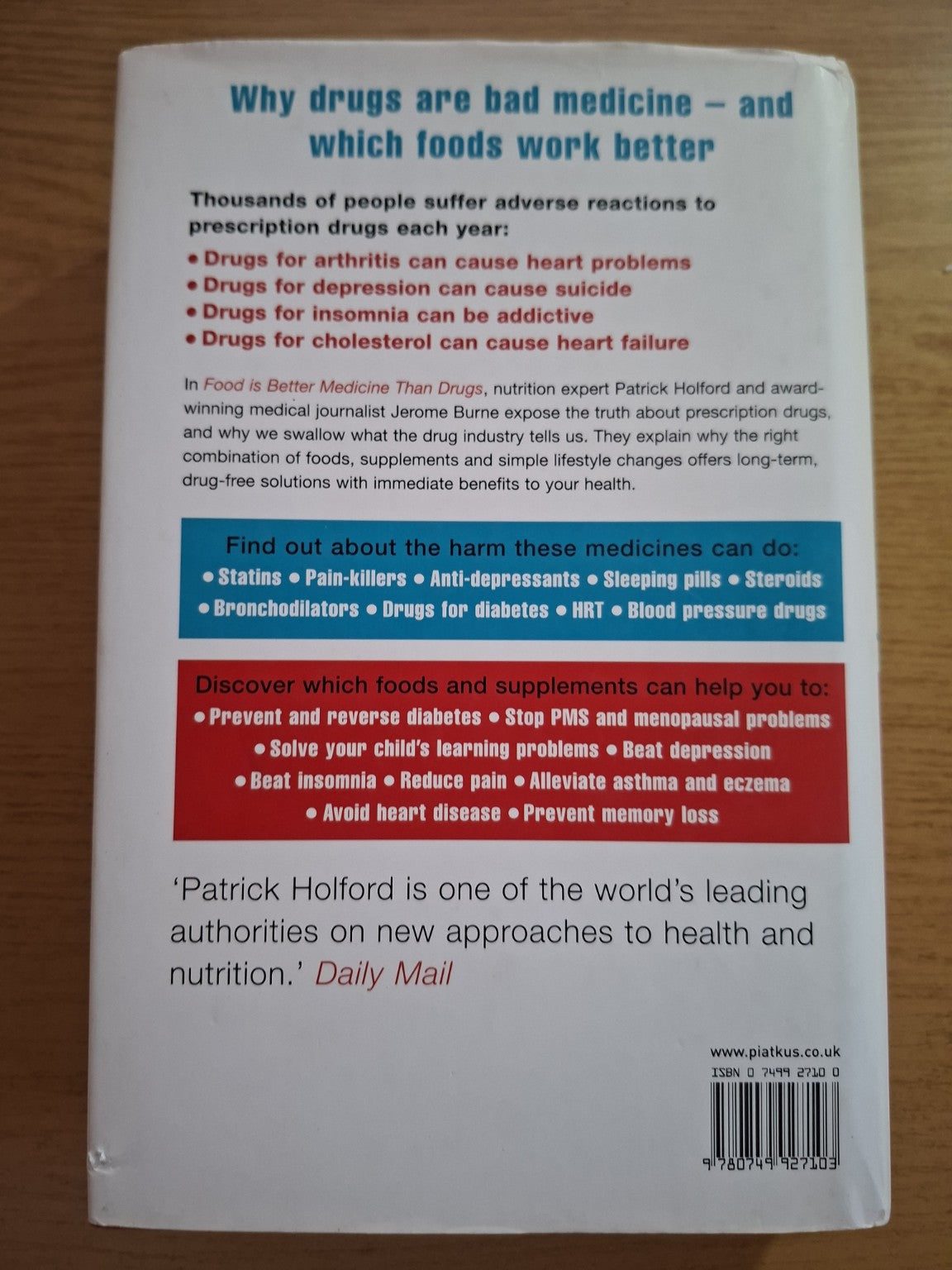 Food Is Better Medicine Than Drugs – Patrick Holford & Jerome Burne (Second Hand Book)