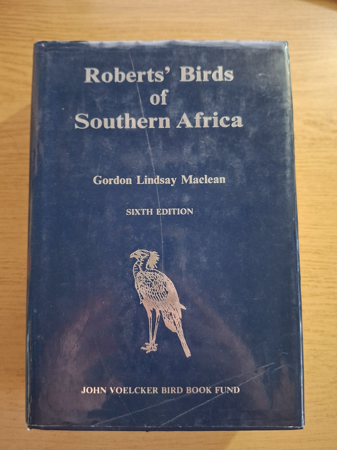 Roberts' Birds of Southern Africa (Sixth Edition) – Gordon Lindsay Maclean (Second Hand Book)