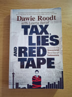 Tax, Lies and Red Tape – Dawie Roodt with Linette Retief (Second Hand Book)