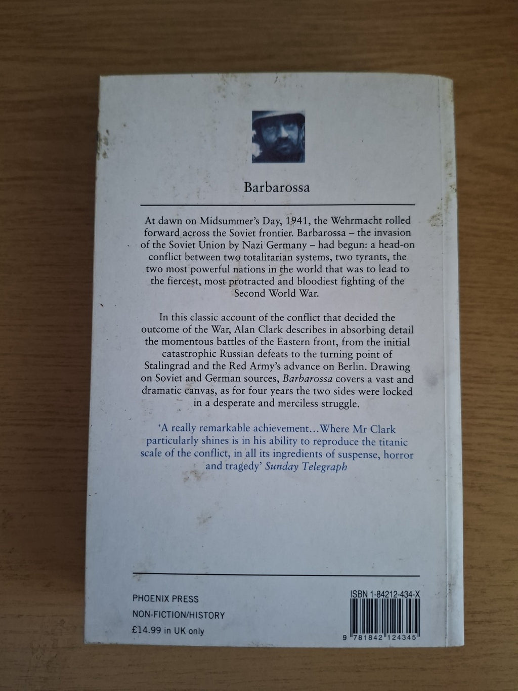 Barbarossa: The Russian-German Conflict 1941-1945 – Alan Clark (Second Hand Book)
