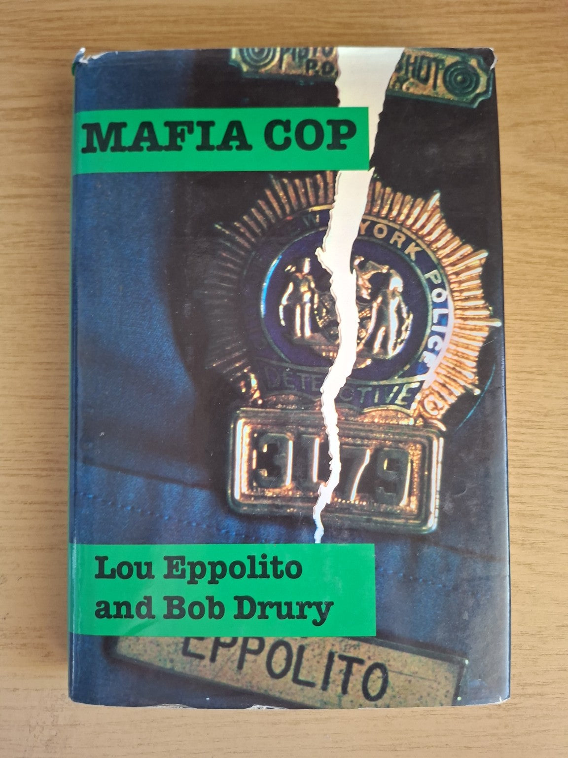 Mafia Cop – Lou Eppolito & Bob Drury (Second Hand Book)