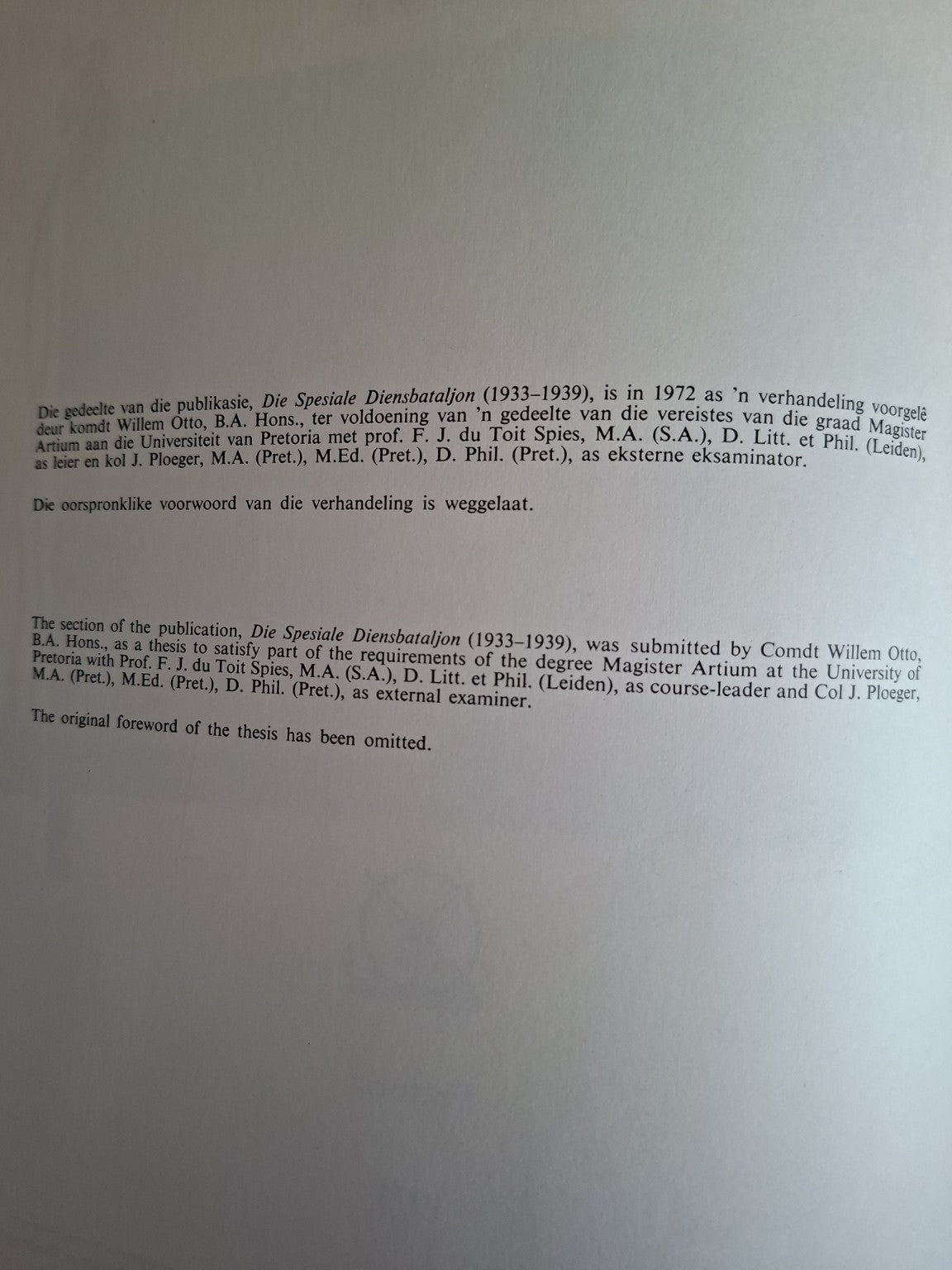 Die Spesiale Diensbataljon (1933–1973) – Komdt W. Otto (Second Hand Book)