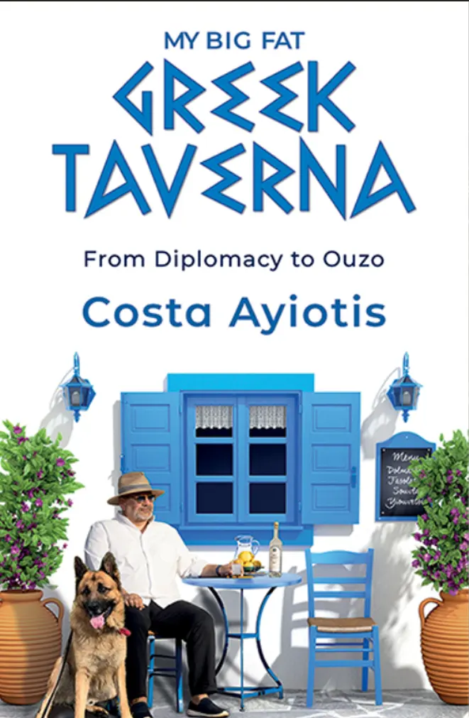 My Big Fat Greek Taverna - Costa Ayiotis (New Book)